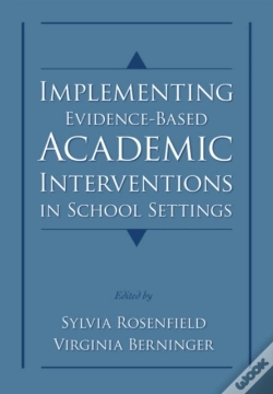Capa do artigo Implementing Evidence-Based Academic Interventions In School Settings