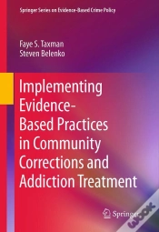 Capa do artigo Implementing Evidence-Based Practices In Community Corrections And Addiction Treatment