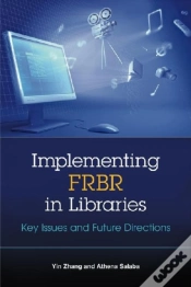 Capa do artigo Implementing Frbr In Libraries