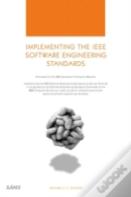 Implementing Ieee Software Standards