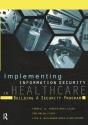 Implementing Information Security In Healthcare - Preview