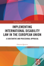 Implementing International Disability Law In The European Union