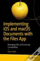 Implementing Ios And Macos Documents With The Files App