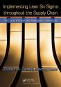 Implementing Lean Six Sigma Throughout The Supply Chain - Preview