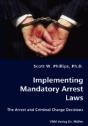 Implementing Mandatory Arrest Laws - Preview
