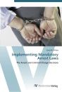 Implementing Mandatory Arrest Laws - Preview