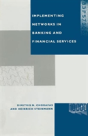 Implementing Networks In Banking And Financial Services - Preview