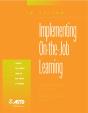 Implementing On-The-Job Learning - Preview
