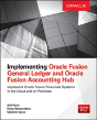 Implementing Oracle Fusion General Ledger And Oracle Fusion Accounting Hub - Preview