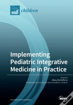 Capa do artigo Implementing Pediatric Integrative Medicine In Practice