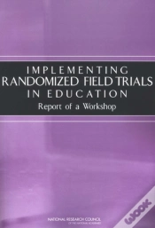 Capa do artigo Implementing Randomized Field Trials In Education