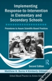 Implementing Response-To-Intervention In Elementary And Secondary Schools