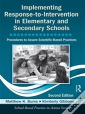 Implementing Response-To-Intervention In Elementary And Secondary Schools