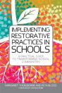 Implementing Restorative Practices In Schools - Preview
