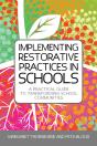 Implementing Restorative Practices In Schools - Preview