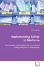 Implementing Safety In Medicine - Preview
