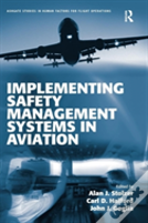 Implementing Safety Management Systems In Aviation