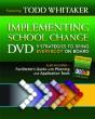Implementing School Change Dvd And Facilitator'S Guide - Preview