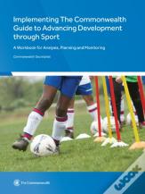 Implementing The Commonwealth Guide To Advancing Development Through Sport