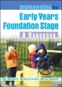 Implementing The Early Years Foundation Stage: A Handbook - Preview