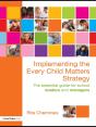 Implementing The Every Child Matters Strategy - Preview