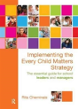 Implementing The Every Child Matters Strategy - Preview