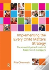 Capa do artigo Implementing The Every Child Matters Strategy