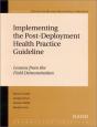 Implementing The Post-Deployment Health Practice Guideline - Preview