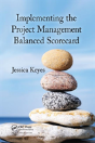 Implementing The Project Management Balanced Scorecard - Preview