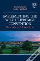 Implementing The World Heritage Convention