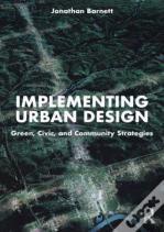 Implementing Urban Design