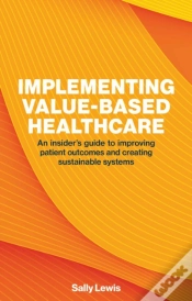 Capa do artigo Implementing Value-Based Healthcare