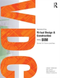 Implementing Virtual Design And Construction Using Bim - Preview