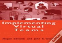 Implementing Virtual Teams