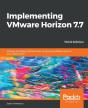 Implementing Vmware Horizon 7.7 - Preview