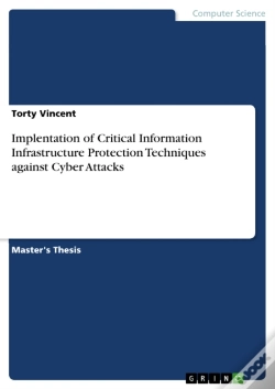 Capa do artigo Implentation Of Critical Information Infrastructure Protection Techniques Against Cyber Attacks