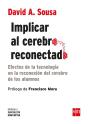 Implicar Al Cerebro Reconectado - Preview
