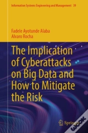 Capa do artigo Implication Of Cyberattacks On Big Data And How To Mitigate The Risk