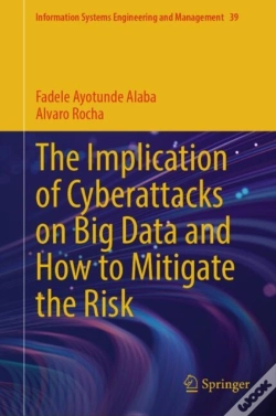 Capa do artigo Implication Of Cyberattacks On Big Data And How To Mitigate The Risk