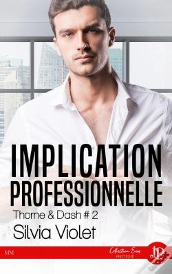 Capa do artigo Implication Personnelle : Thorne & Dash #2