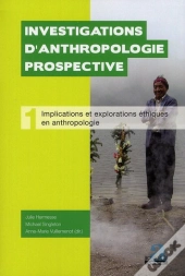 Implications Et Explorations Ethiques En Anthropologie
