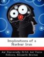 Implications Of A Nuclear Iran - Preview