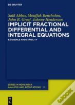 Implicit Fractional Differential And Integral Equations