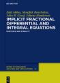 Implicit Fractional Differential And Integral Equations - Preview
