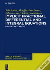 Implicit Fractional Differential And Integral Equations