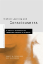 Implicit Learning And Consciousness - Preview
