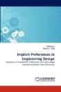 Implicit Preferences In Engineering Design - Preview