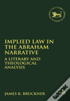 Implied Law In The Abraham Narratives