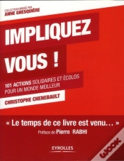 Capa do artigo Impliquez-Vous ! ; 101 Actions Solidaires Et Écolos Pour Un Monde Meilleur