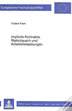 Capa do artigo Implizite Kontrakte, Risikotausch Und Arbeitsfreisetzungen